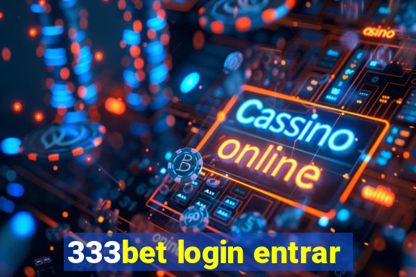 333bet login entrar